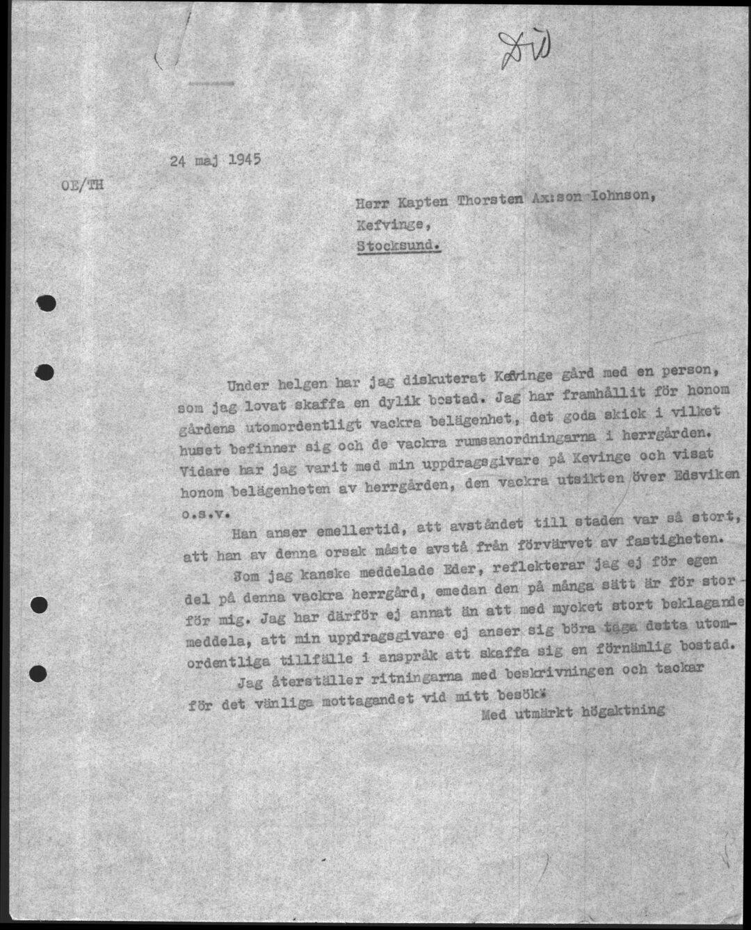 Korrespondens mellan Olle Engkvist och Kapten Thorsten Ax:son Iohnson angående Kevinge Gård, 24 maj 1945.